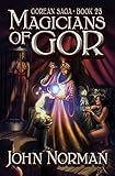 Magicians of Gor (Gorean Saga Book 25)