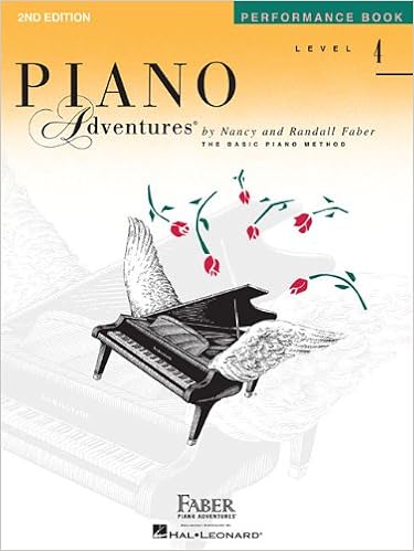 Level 4 - Performance Book: Piano Adventures Level 4 - Performance Book: Piano Adventures