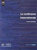 La Conference Internationale (Simulations Globales Series) (English and French Edition) by 