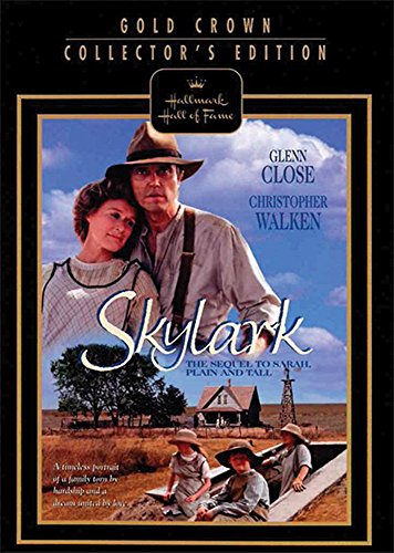 Skylark: The Sequel To Sarah, Plain And Tall