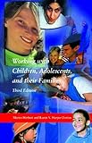 Working with Children, Adolescents, and Their Families, 3rd Edition, Herbert, Martin and Harper-Dorton, Karen, 0925065641