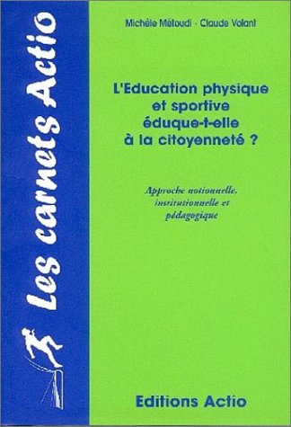 L' éducation physique et sportive éduque-t-elle à la citoyenneté