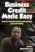 Business Credit Made Easy