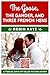 The Goose, The Gander, and Three French Hens (A Short Story) (12 Days of Christmas series Book 3)