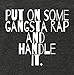 Panoware Women's Workout Racerback Tank | Put On Some Gangsta Rap and Handle It, Vintage Black, Large