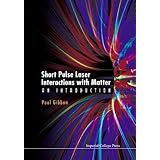 Short Pulse Laser Interactions With Matter: An Introduction