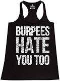 Shop4Ever® Burpees Hate You Too Women's Racerback Tank Top Gym Tank Tops