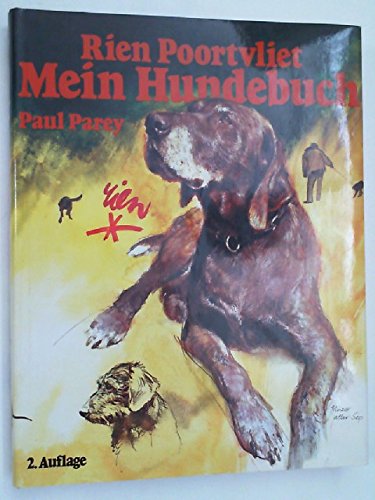 Mein Hundebuch Rien Poortvliet 9783490437112 Amazon Com Books