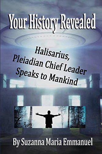 Your History Revealed: Halisarius Speaks To Mankind by Suzanna Maria Emmanuel, CAEAYARON Limited