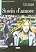 Storia D'Amore (Imparare Leggendo) (Italian Edition)