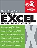 Excel X for Mac OS X: Visual QuickStart Guide by 