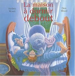 La  maison à dormir debout