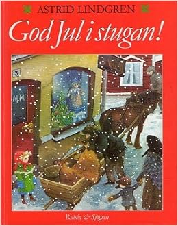 god jul i stugan astrid lindgren God jul i stugan!: Lindgren, Astrid: 9789129621297: Amazon.com: Books