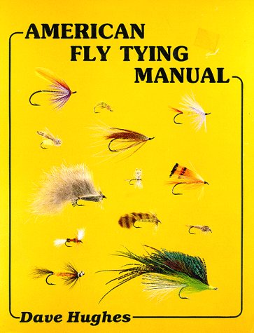 American Fly Tying Manual