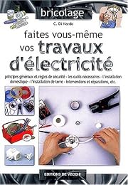 Faites vous-même vos travaux d'électricité