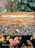 Natural Surfaces: Visual Research for Artists, Architects, and Designers (Surfaces Series)