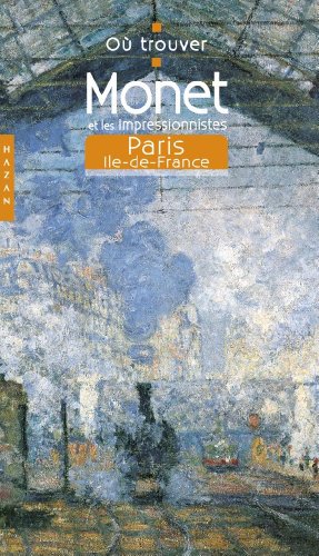 Monet et les impressionnistes