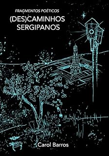Livro Fragmentos Poéticos: (Des)caminhos Sergipanos