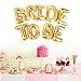 Big BRIDE TO BE Balloons Gold 16