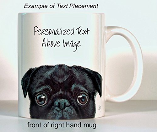 Pug-Black-Pug-Mug-Personalized-Pug-Gift-Pick-Pug-Color-Add-A-Name-or-Message Pug-Black-Pug-Mug-Personalized-Pug-Gift-Pick-Pug-Color-Add-A-Name-or-Message