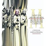 Lost in Meditation: Meditative Gregorian Chants