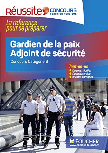 Gardien de la paix Adjoint de sécurité