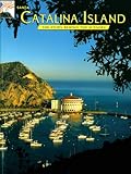 Santa Catalina Island: The Story Behind the Scenery by 