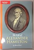 Leveled Reader Library - Social Studies Biography - The Life of Alexander Hamilton (Orange)