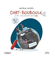 Book's Cover ofChat-Bouboule tome 2 : La nuit tous les chats sont gros