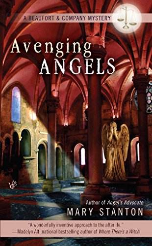 Avenging Angels (A Beaufort & Company Mystery) by Mary Stanton