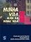 Livro Minha vida além da minha vida