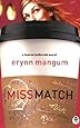Amazon.com: Miss Match (Lauren Holbrook Series, Book 1 ...