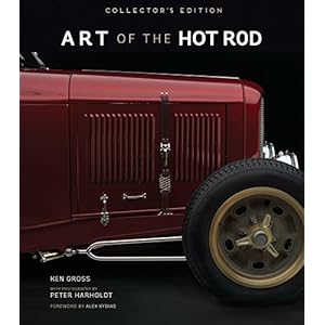 Art of the Hot Rod: Collector's Edition