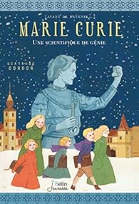 Book's Cover ofMarie Curie - Une scientifique de génie