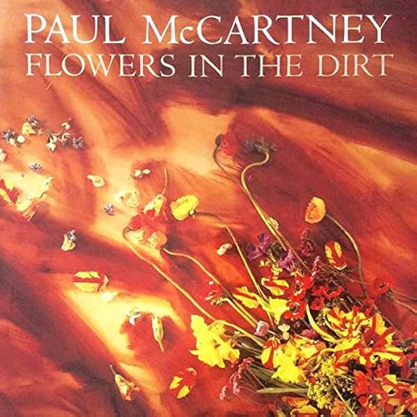 Paul McCartney/Flowers In The Dirt [限定盤] Amazon.com: Paul McCartney - Flowers In The Dirt - MPL - 064 7