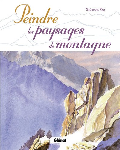 Peindre les paysages de montagne