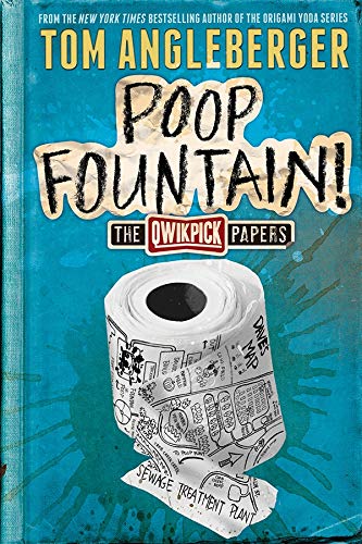Poop Fountain!: The Qwikpick Papers (9781419716362)