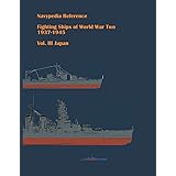 Fighting ships of World War Two 1937 - 1945. Volume III. Japan (Navypedia reference. Fighting ships of World War Two.)