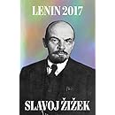 Lenin 2017: Remembering, Repeating, and Working Through