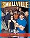 Smallville: The Official Companion Season 4 by 
