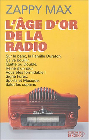 L' âge d'or de la radio