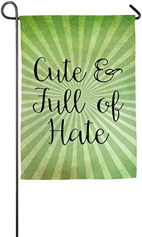 Cute And Full Of Hate Home Garden Flag Game Flag