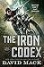 The Iron Codex: A Dark Arts Novel by David Mack