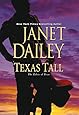 Texas Tall The Tylers Of Texas Janet Dailey