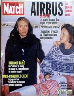 Amazon Fr Paris Match N 2381 Du 12 01 1995 Airbus Les Photos Jamais Vues Balladur Parle Marie Christinne De Kent Airbus A L Interieur De L Avion Airbus Les Hoaotesses Comment Les Ceausescu