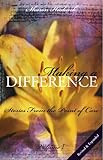 Making A Difference: Stories From The Point Of Care (Volume I)
