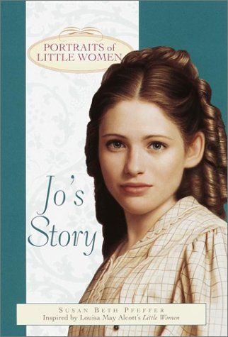 Jo's Story (Portraits of Little Women)