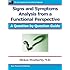 Signs and Symptoms Analysis from a Functional Perspective