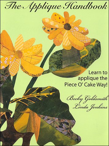 The Applique Handbook by Becky Goldsmith, Linda Jenkins