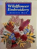 Wildflower Embroidery (Milner Craft Series) by 